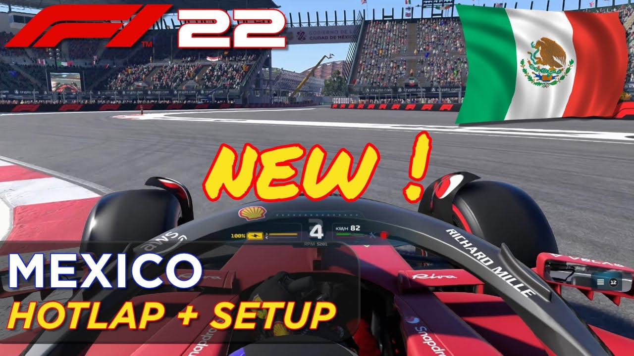 F1 22 Mexico Hotlap + Setup (1:14.781)