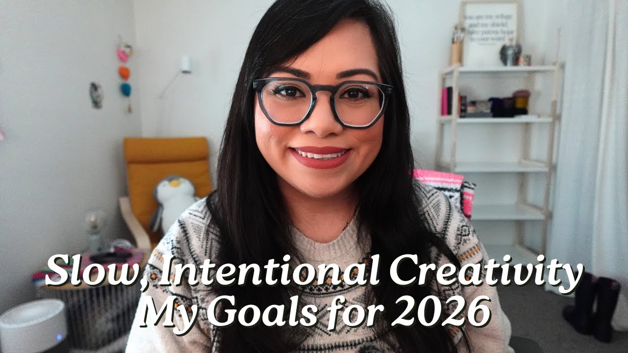 My 2026 Creative Goals (What I’m Working Toward This Year)
