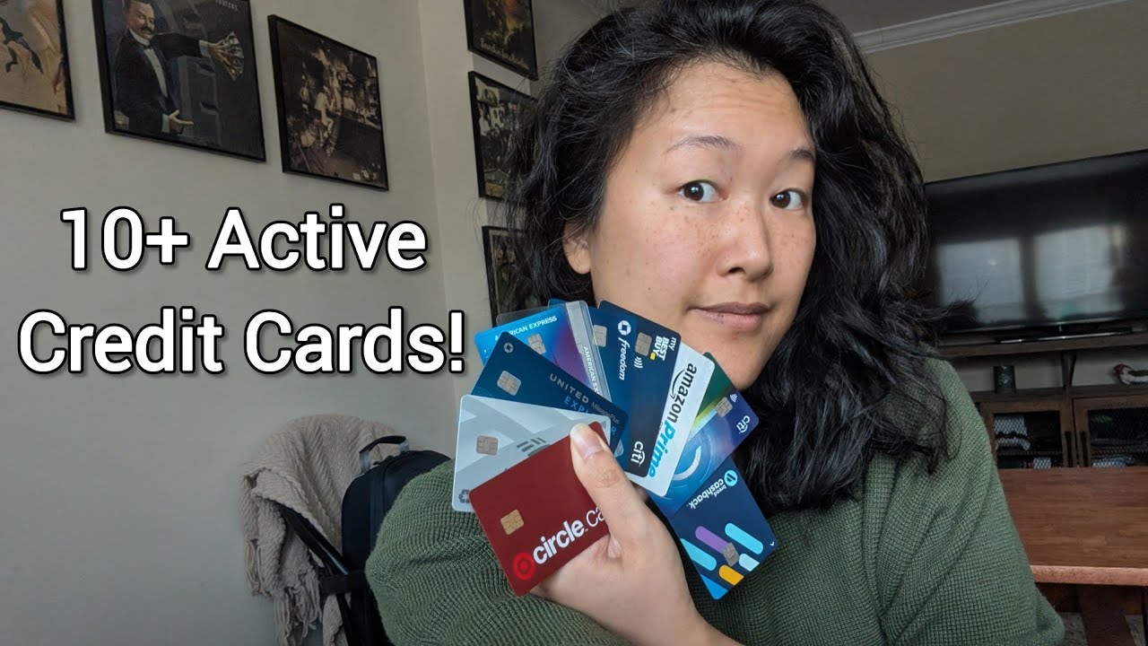 Why I Have 10 Credit Cards and Is It Worth It? (+ Which One to Keep) - Simplifying Finances