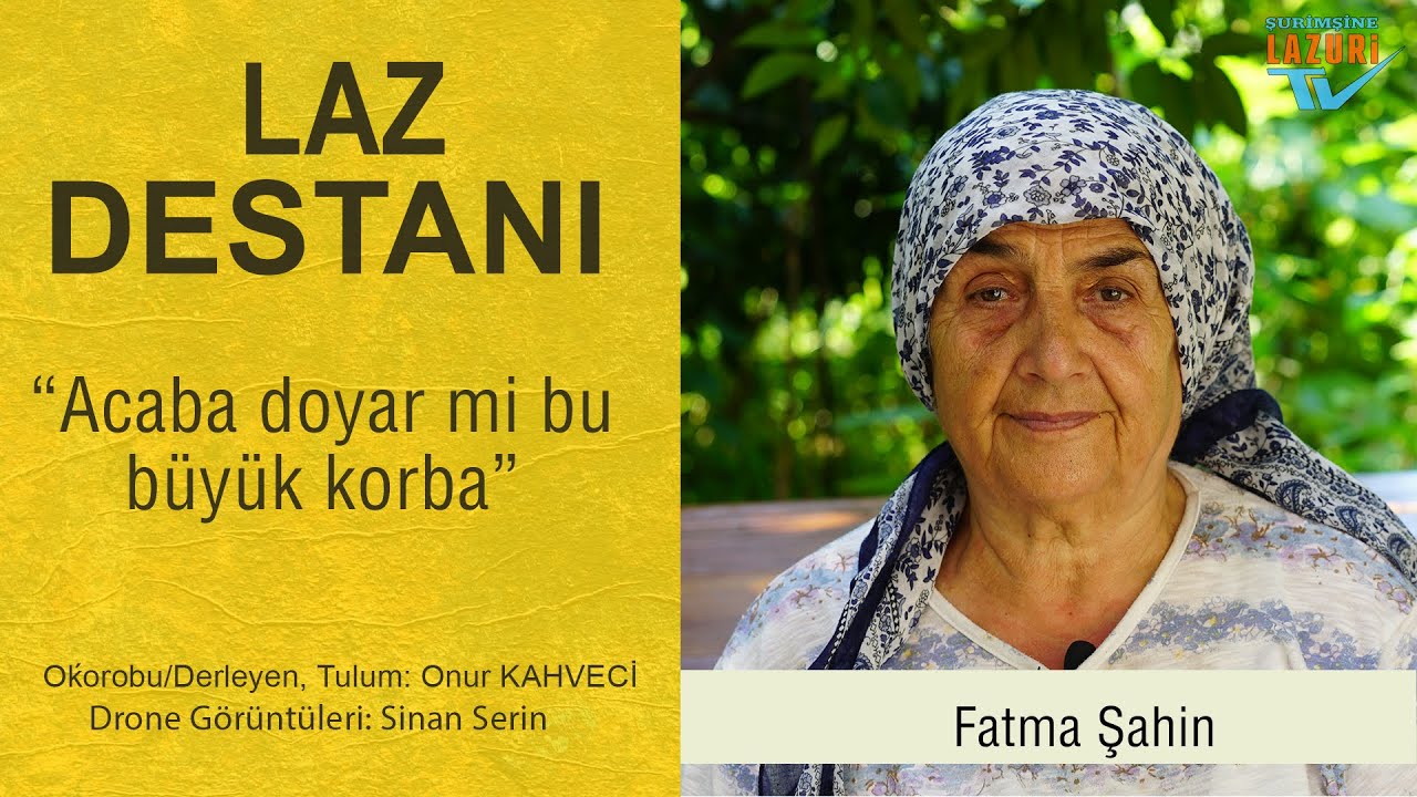 LAZ DESTANI: ACABA DOYAR Mİ BU BUYUK KORBA