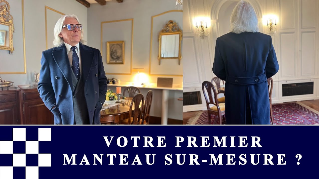 Costume et manteau sur-mesure avec Blandin & Delloye et Dormeuil !