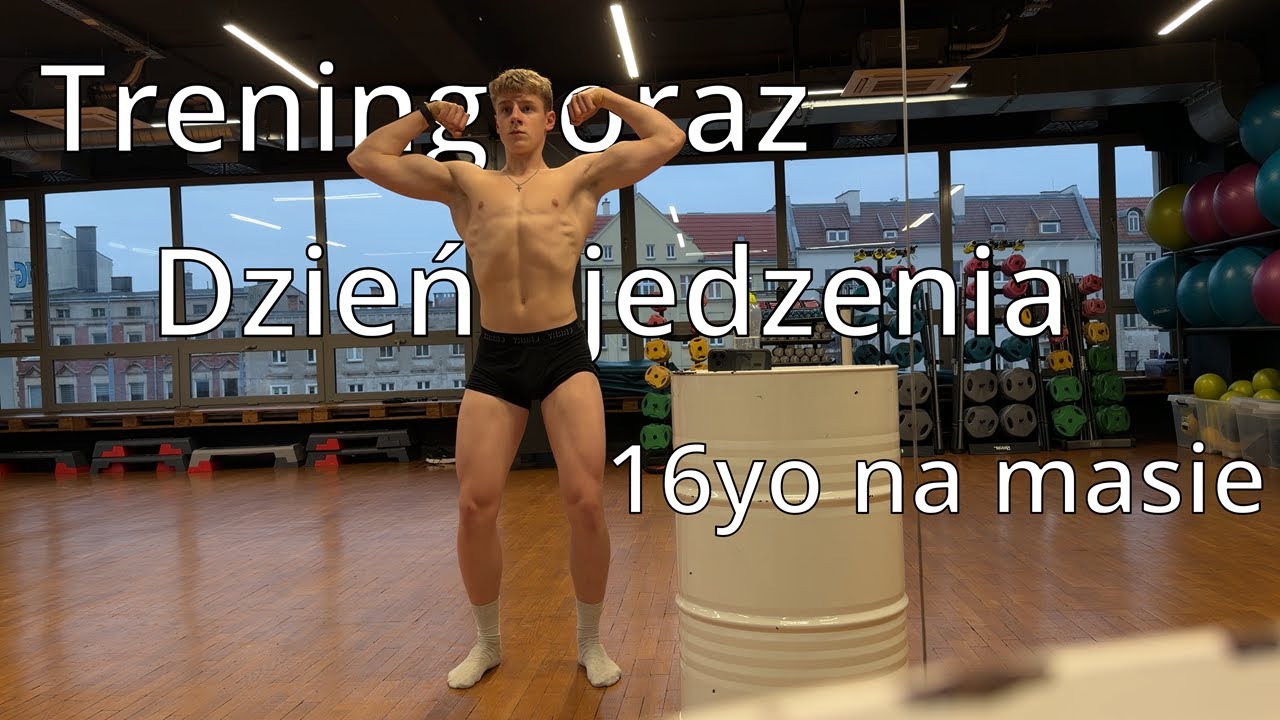 JAK TRENUJE I CO JEM NA MASIE 3600KCAL??? | 16yo