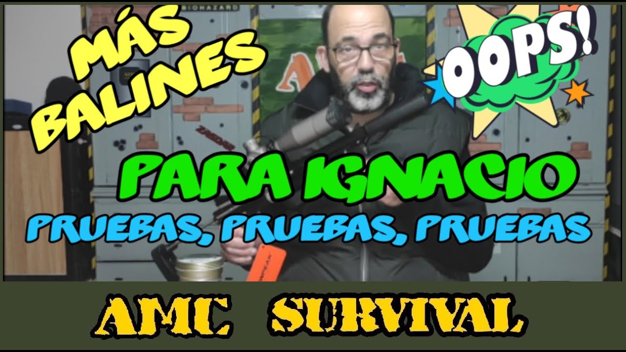 Más Balines Para Ignacio