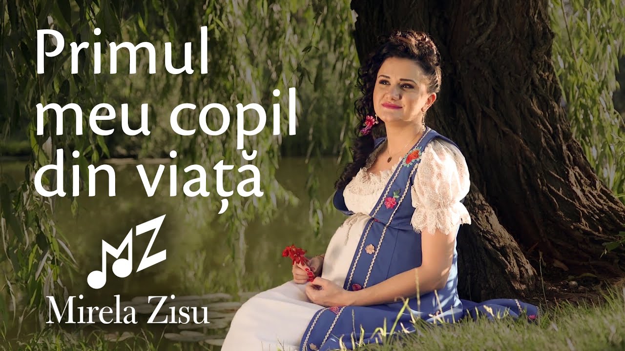 Mirela Zisu - Primul meu copil din viață