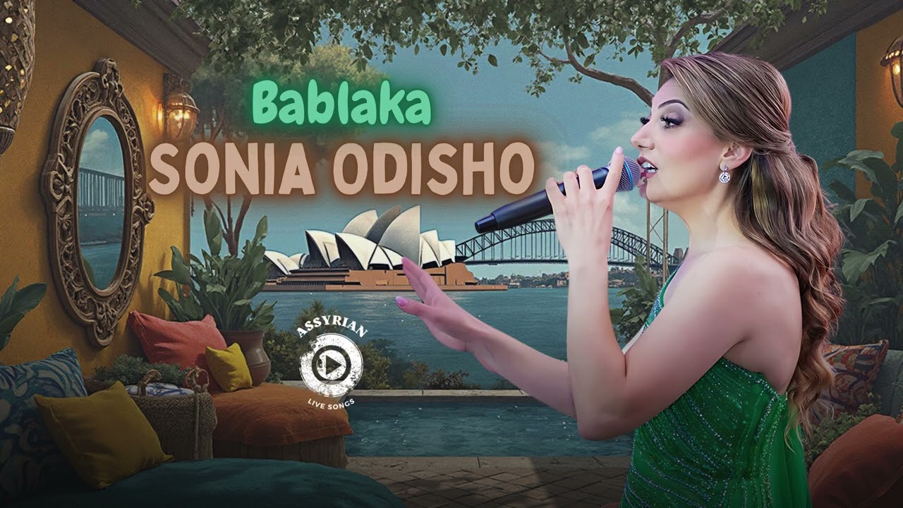 Sonia Odisho - Bablaka (Assyrian Live Songs) | 2025