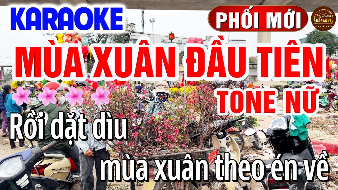 Mùa Xuân Đầu Tiên (Văn Cao) Karaoke Tone Nữ Dễ Hát | Y Dung Karaoke