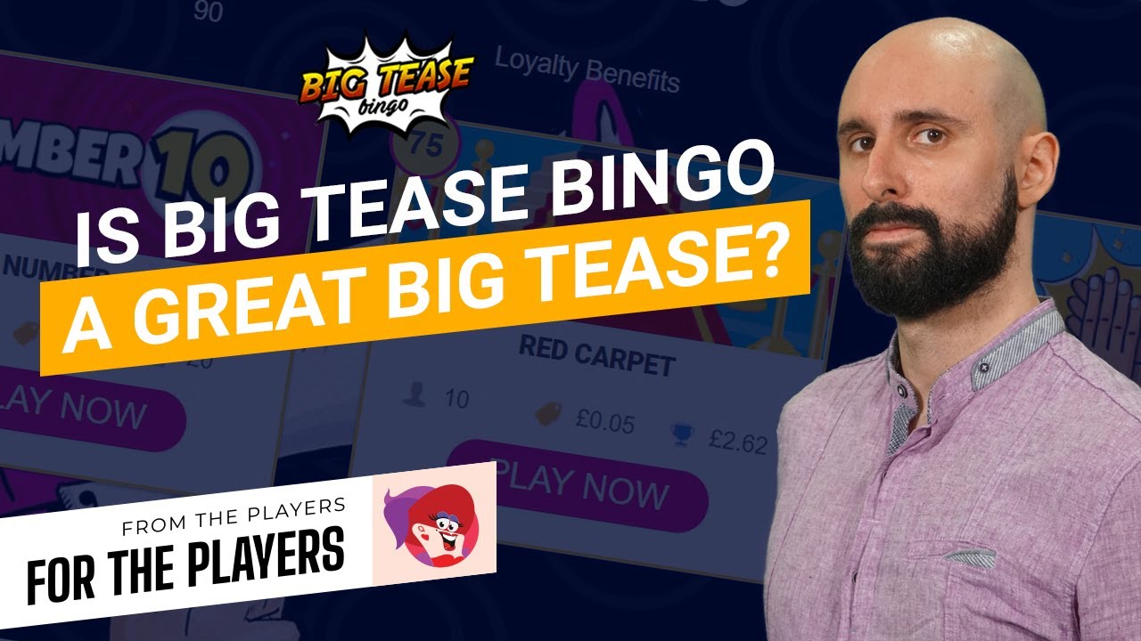 Testing Big Tease Bingo: From Registration to Withdrawal Review