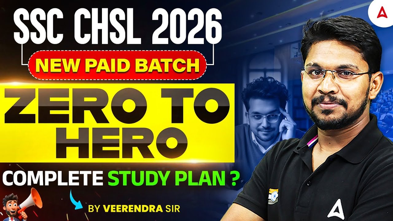 SSC CHSL 2026 | SSC CHSL Syllabus & Study Plan | SSC CHSL Preparation Strategy | Complete Details