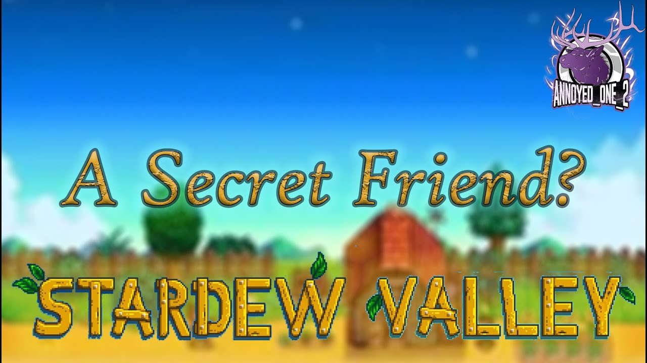 A Secret Friend?