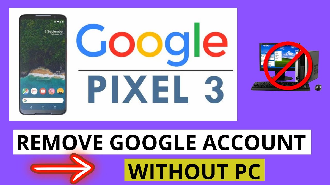 GOOGLE PIXEL 3 REMOVE GOOGLE ACCOUNT WITHOUT PC, FACIL RAPIDO Y SENCILLO. SIN PC✅✅