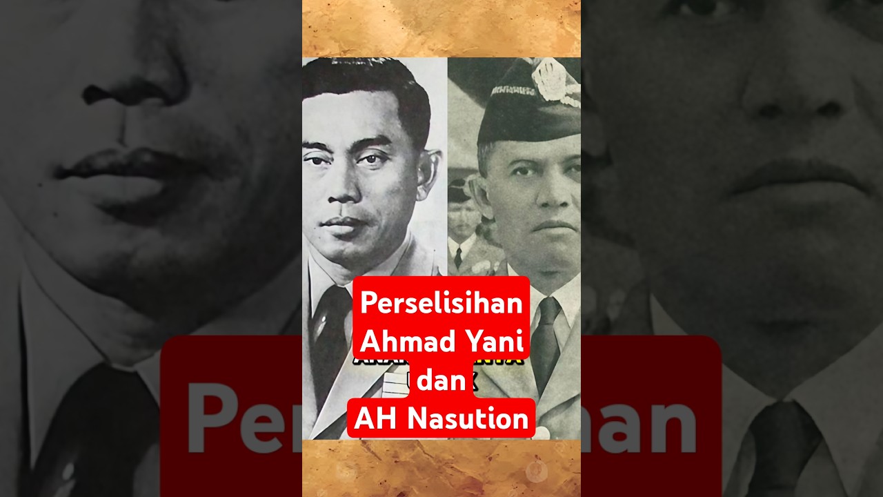 The dispute between two generals, Ahmad Yani and AH Nasution. #indonesianhistory #tni #ahmadyani ...
