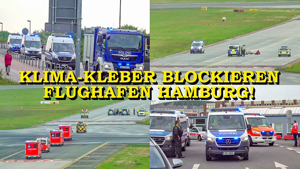 +++ KLIMA-KLEBER BLOCKIEREN FLUGHAFEN +++ TOTALES CHAOS ZUM FERIENSTART | AIRPORT HAMBURG | POLIZEI