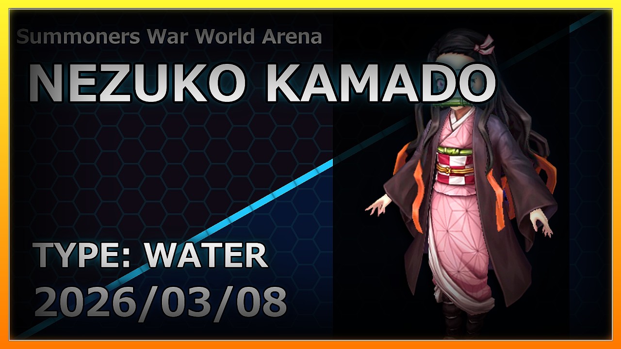 【Summoners War】RTA | Water | Nezuko Kamado | 竈門禰豆子 | 【サマナーズウォー】