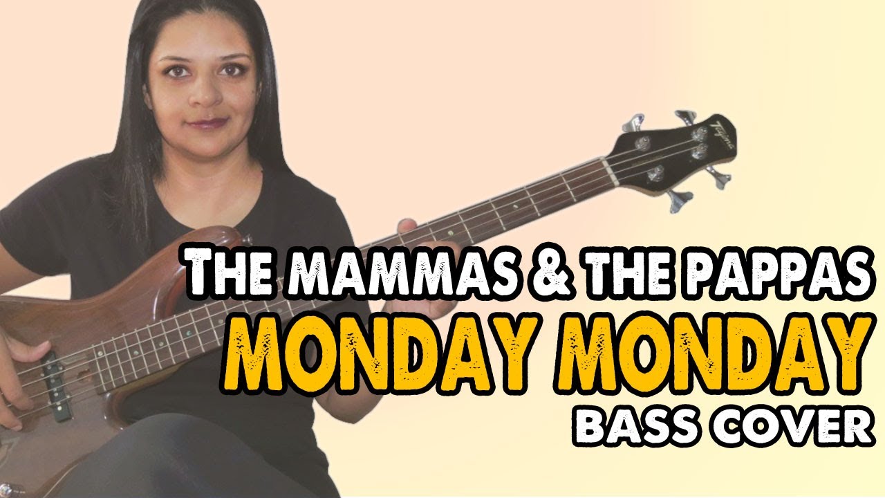 .:BASS COVER:. Monday Monday - The Mammas & The Pappas