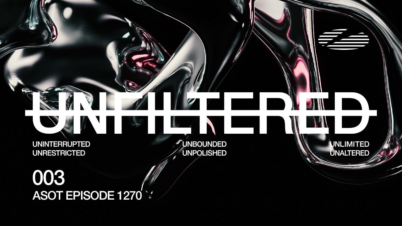A State of Trance Episode 1270 - Armin van Buuren Unfiltered(@astateoftrance)