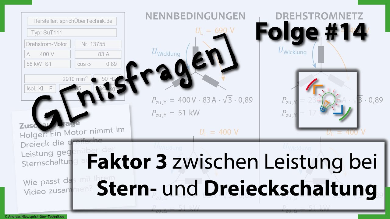 Genieß-Fragen#14 :: Motor-Leistung in Stern- und Dreieck :: Dreifache Leistung bei Dreieckschaltung