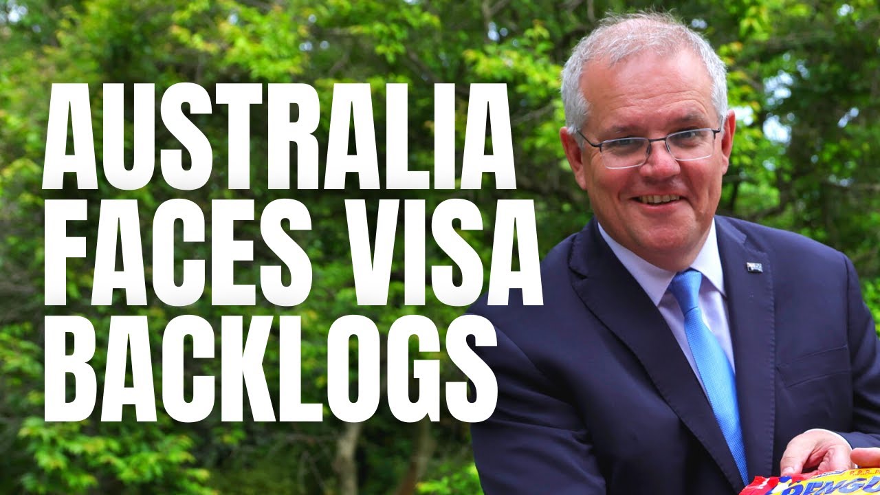 AUSTRALIAN IMMIGRATION CHALLENGED WITH APPLICATION BACKLOGS | AUSTRALIA VISA 2022