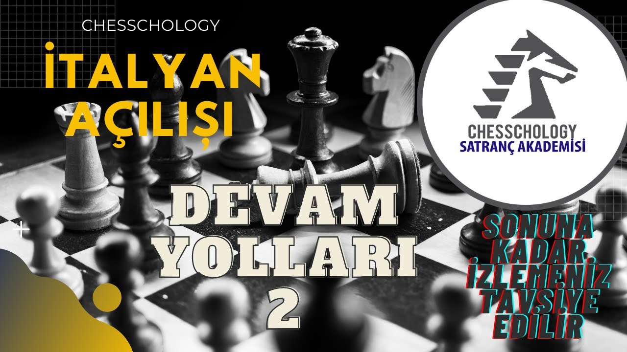 İTALYAN AÇILIŞI DEVAM YOLLARI 2(BİLMİYORDUM DEME!)