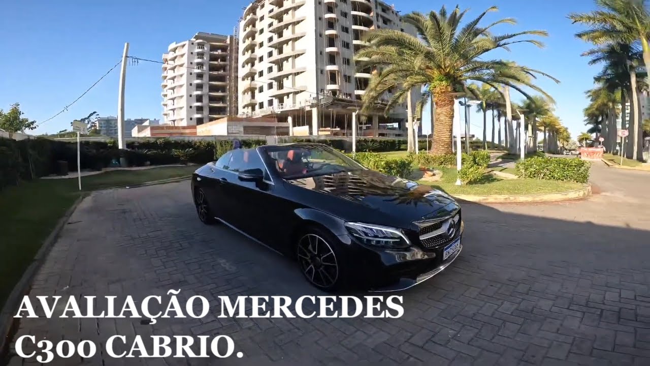 Avaliação Mercedes C300 Cabrio. Encanta pelo conjunto da obra.