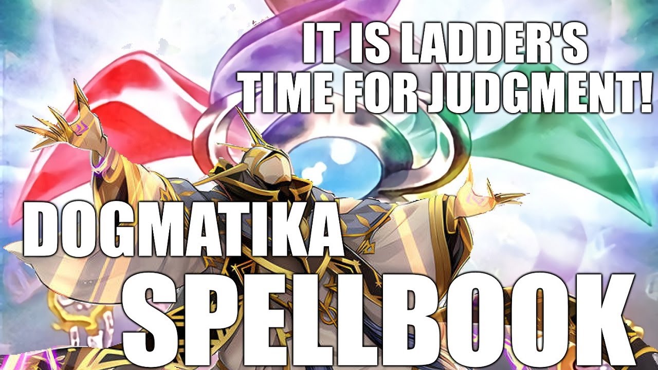 (Master Duel) TIME FOR JUDGMENT! - Spellbook Dogmatika (March 2024)