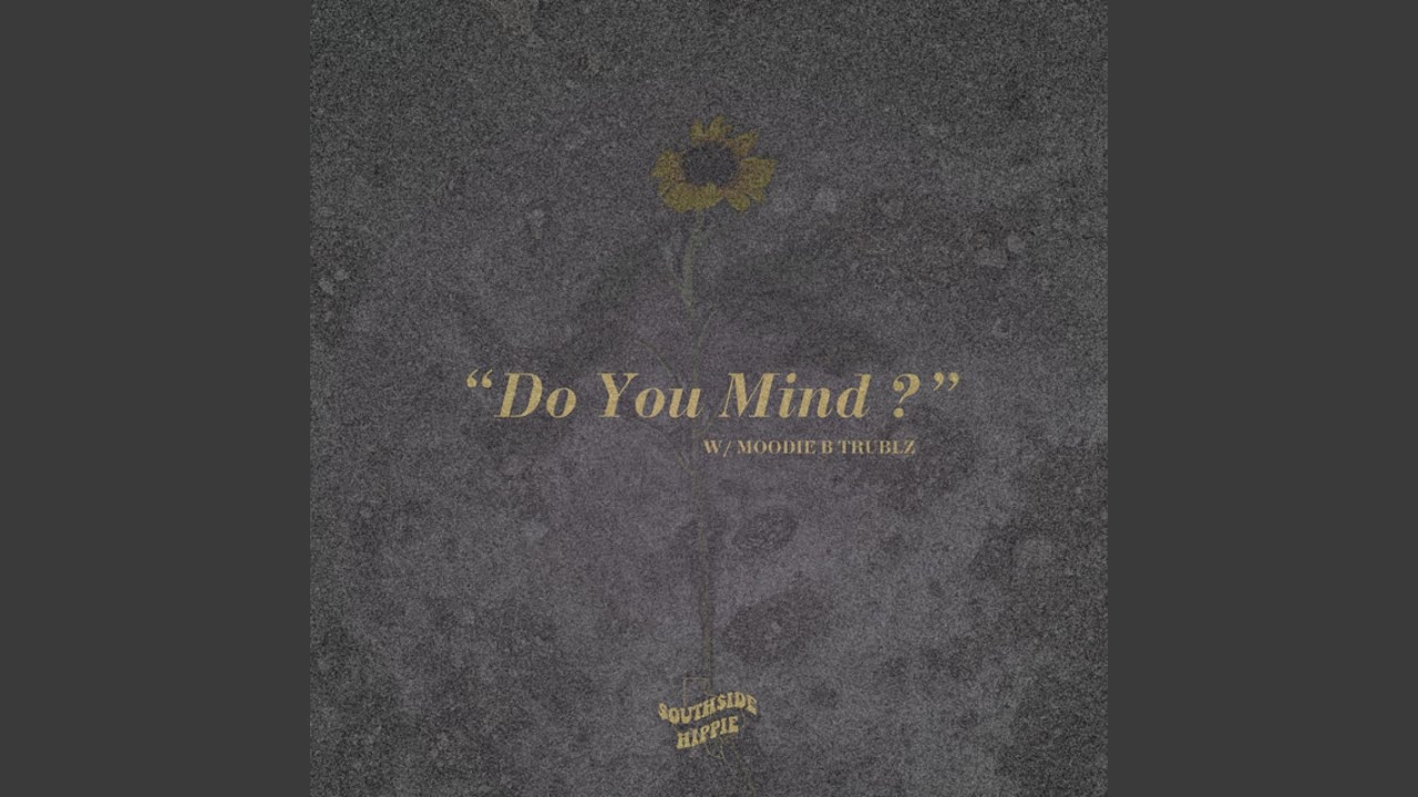 Do You Mind ?