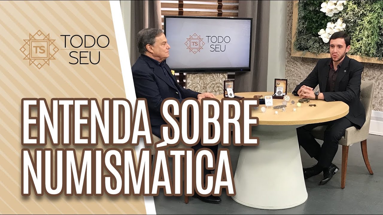 Numismática - Todo Seu (23/04/19)