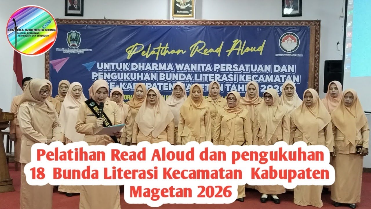 Pelatihan Read Aloud dan pengukuhan 18  Bunda Literasi Kecamatan  Kabupaten Magetan 2026