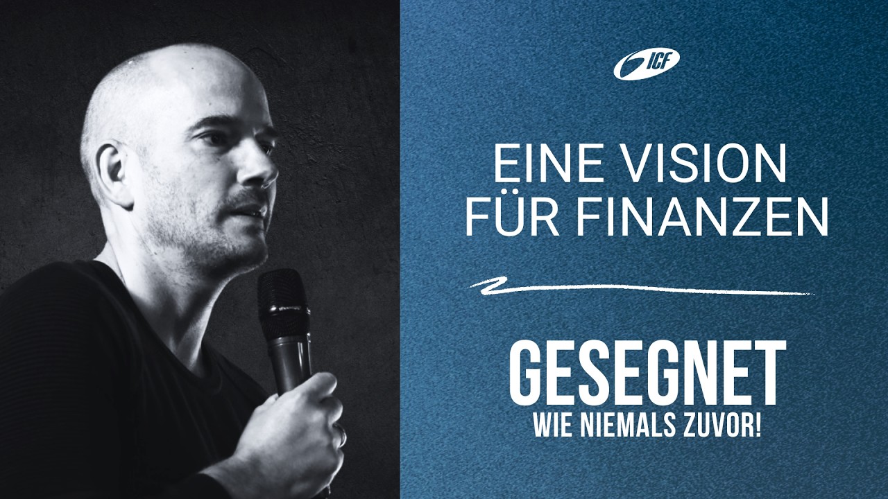 Vision f&uuml;r Finanzen | ICF N&uuml;rnberg