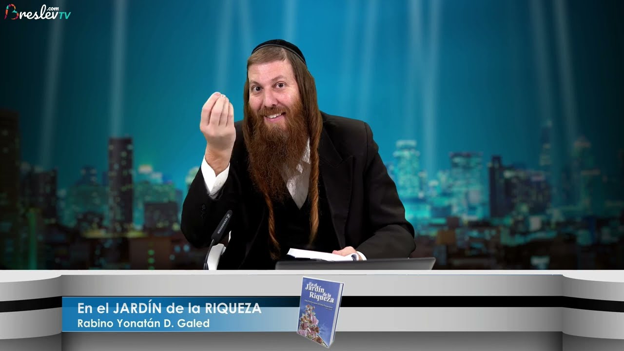 {10} Vasija Espiritual para Abundancia Material | RIQUEZA || Rabino Yonatán D. Galed