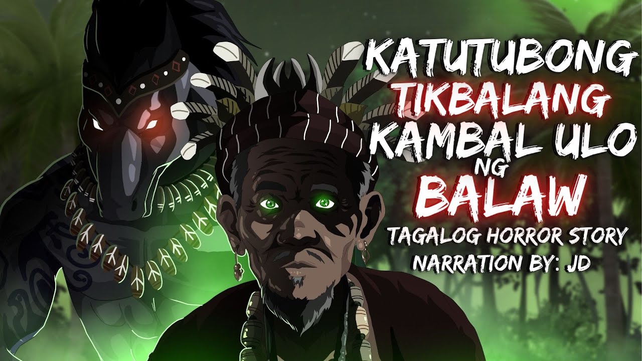 KATUTUBONG TIKBALANG | KAMBAL ULO NG HARING BALAW (Aswang True Story)