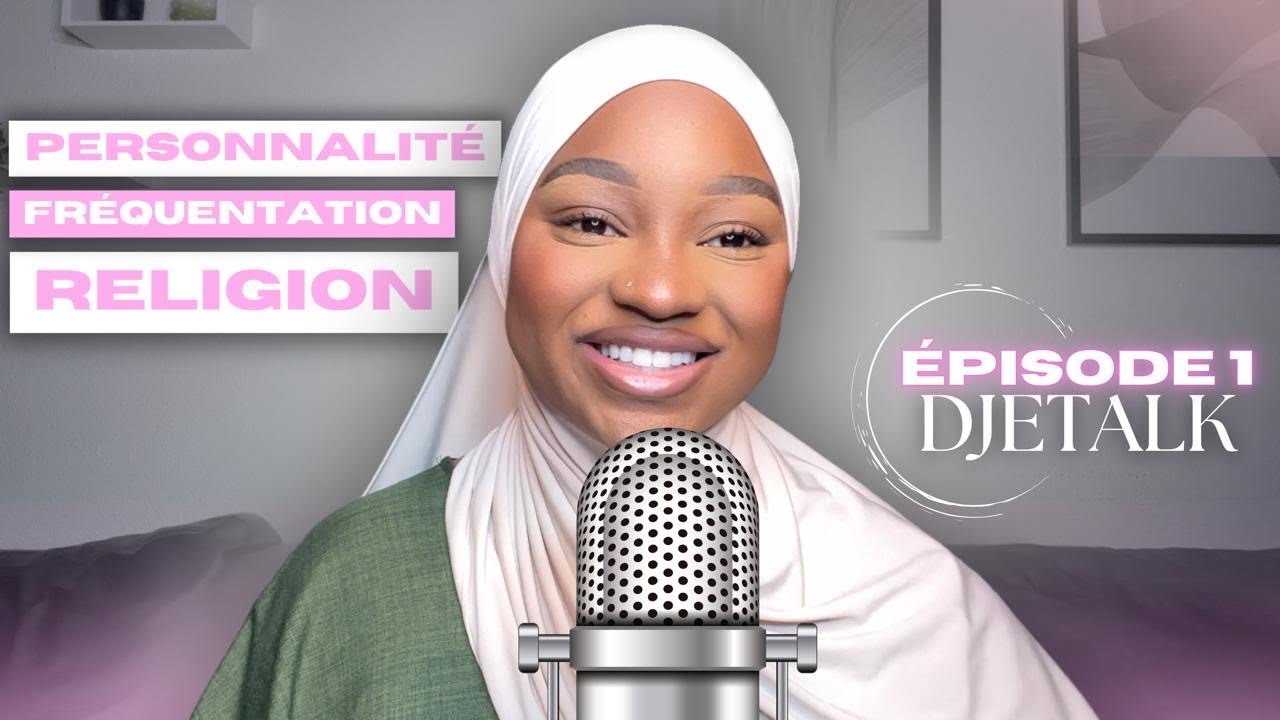 DJETALK🎙️#1: COMMENT LA RELIGION M’A AIDÉ À DEVENIR LA MEILLEURE VERSION DE MOI MÊME 🫶🏾