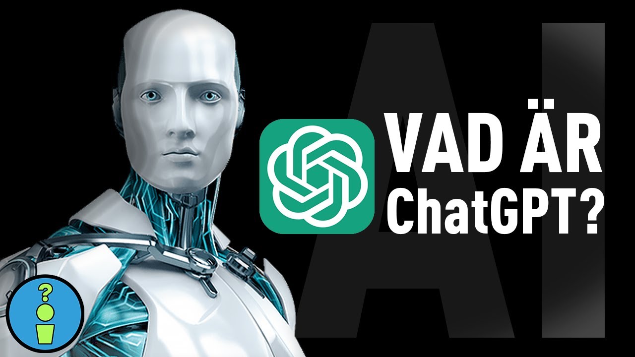 VAD ÄR CHATGPT?