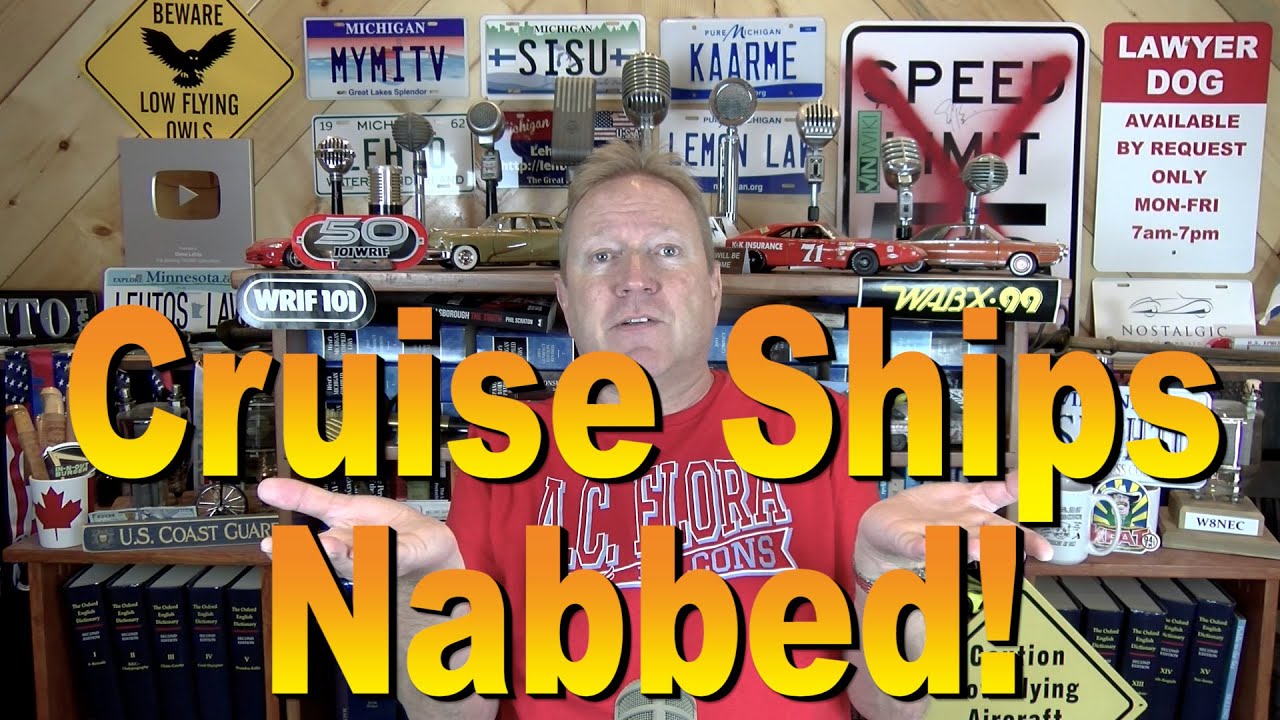 Cruise Ships Nabbed!