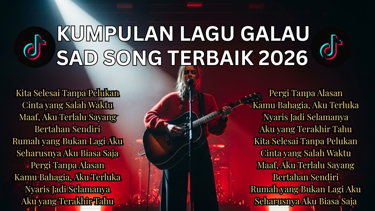 BAPER PARAH! Lagu Galau Terbaik 2026 Viral TikTok di Panggung Merah Bikin Nangis & Mewek Semalaman 💔