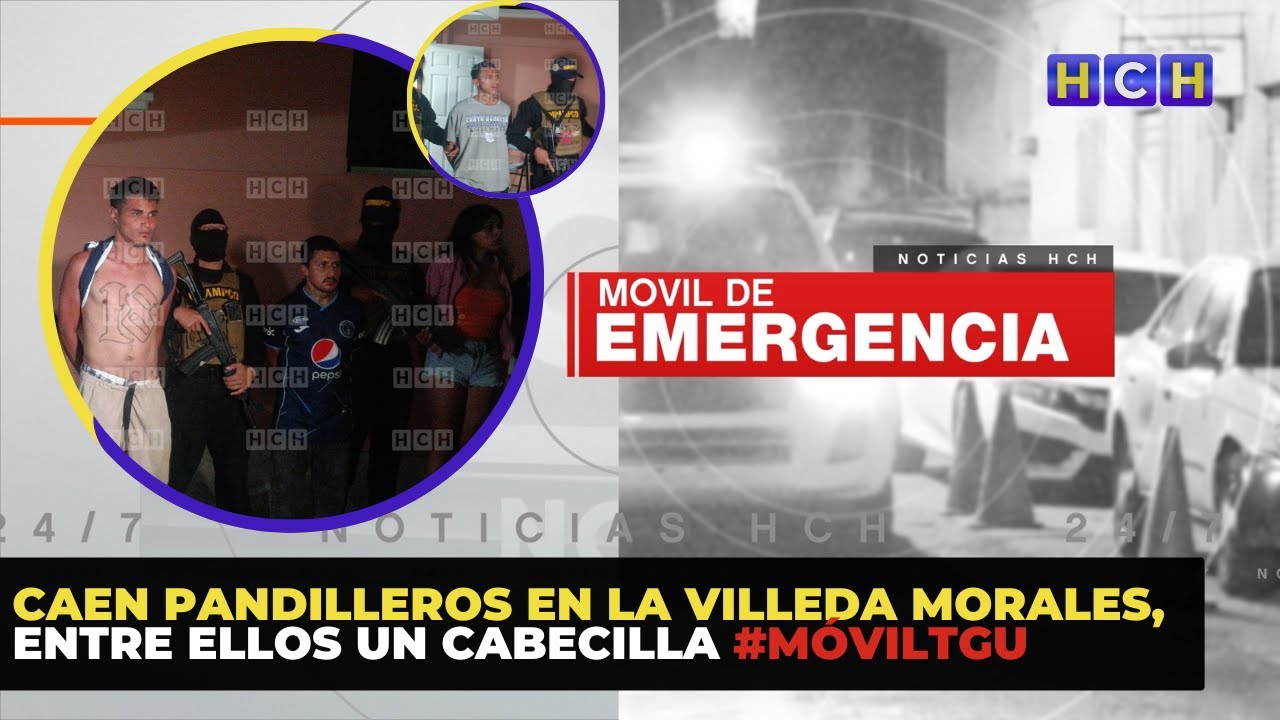 Caen pandilleros en la Villeda Morales, entre ellos un cabecilla | #MóvilTGU