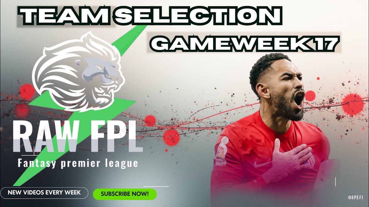 FPL- GAMEWEEK 17 TEAM SELECTION - 91 points 🔥 - 283k 🌎 - FANTASY FOOTBALL TIPS 25/26