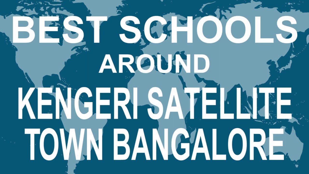 Schools around Kengeri Satellite Town Bangalore CBSE, Govt, Private, International |TotalPadhai