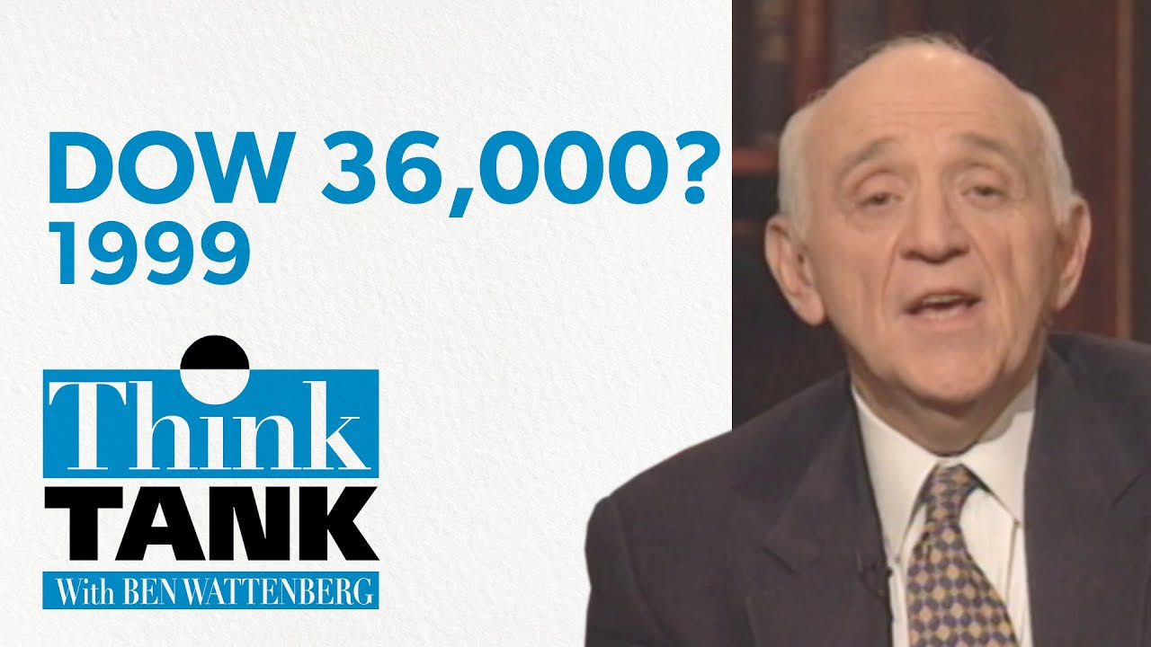 Dow 36,000? — with Kevin Hassett (1999) | THINK TANK