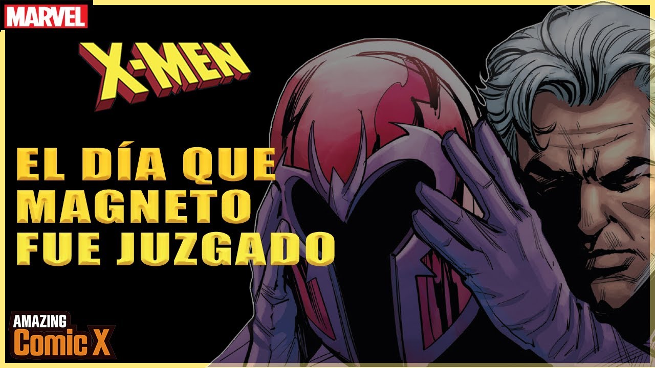 X-MEN: ¿Quién puede matar a la Bruja Escarlata? - El Juicio de Magneto Historia Completa