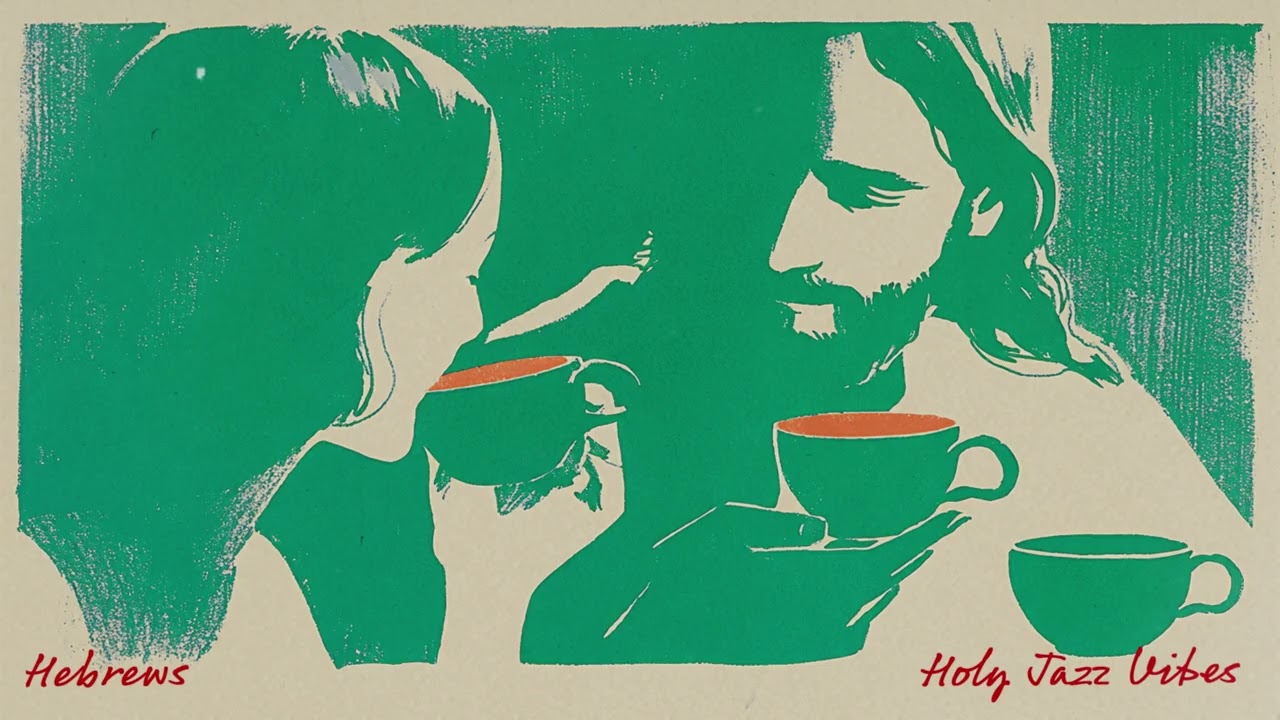 Coffee With Jesus | 일할 때 듣는 히브리서 성경말씀 재즈 (Hebrews)