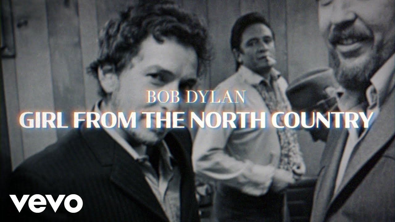 Bob Dylan - Girl From The North Country: The Story Of