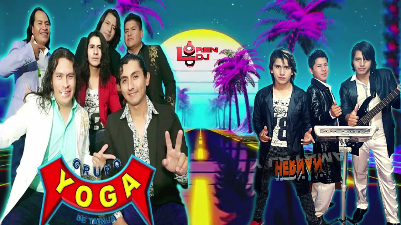 MIX DISCO GRUPO YOGA vs HERNAN Y LA FAMA