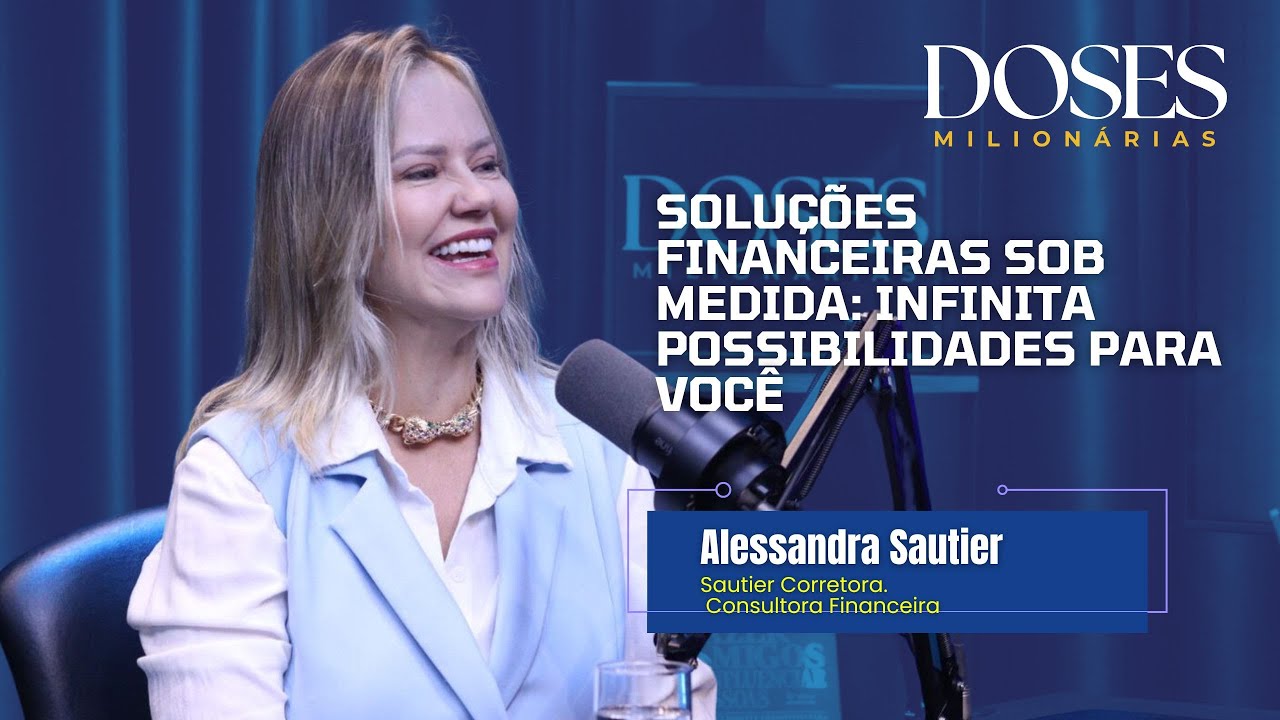 Solu&ccedil;&otilde;es Financeiras Sob Medida: Infinita Possibilidades para Voc&ecirc; | Doses Milion&aacute;rias