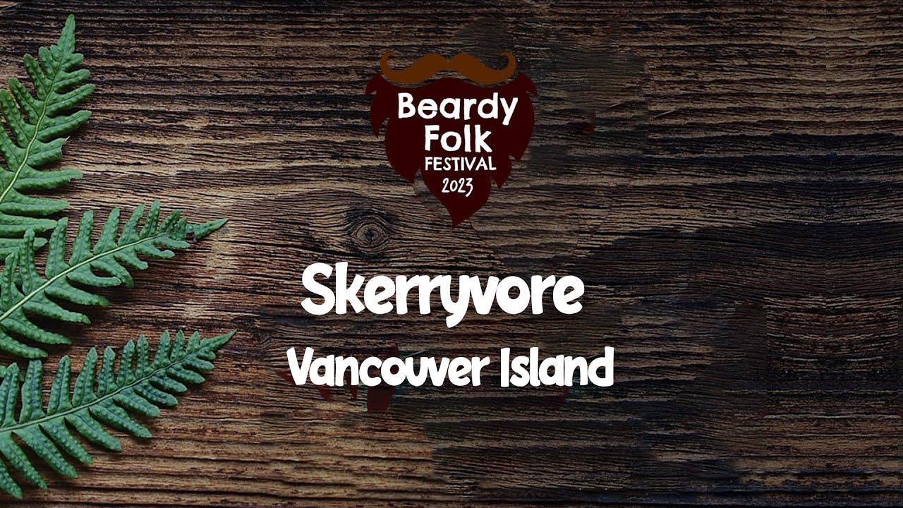 Skerryvore : Vancouver Island (Live At Beardy Folk Festival 2023)