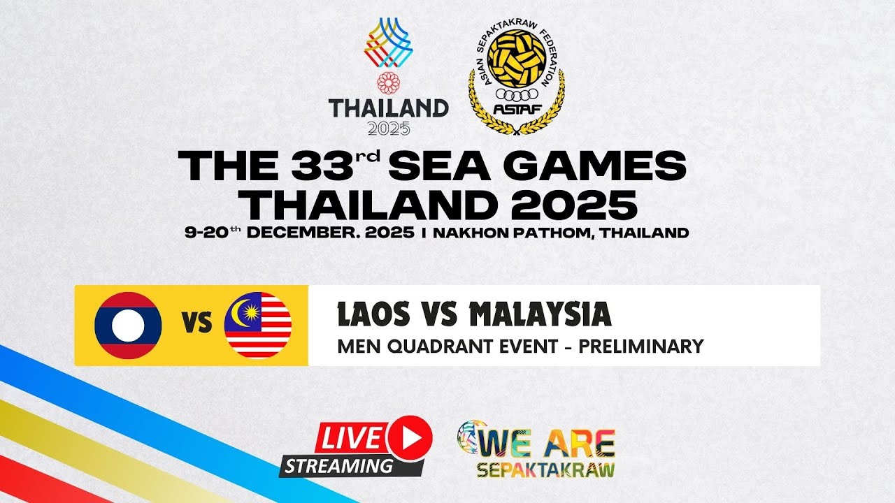 M100 MEN QUADRANT - LAOS vs MALAYSIA - 33rd SEA GAMES 2025 THAILAND