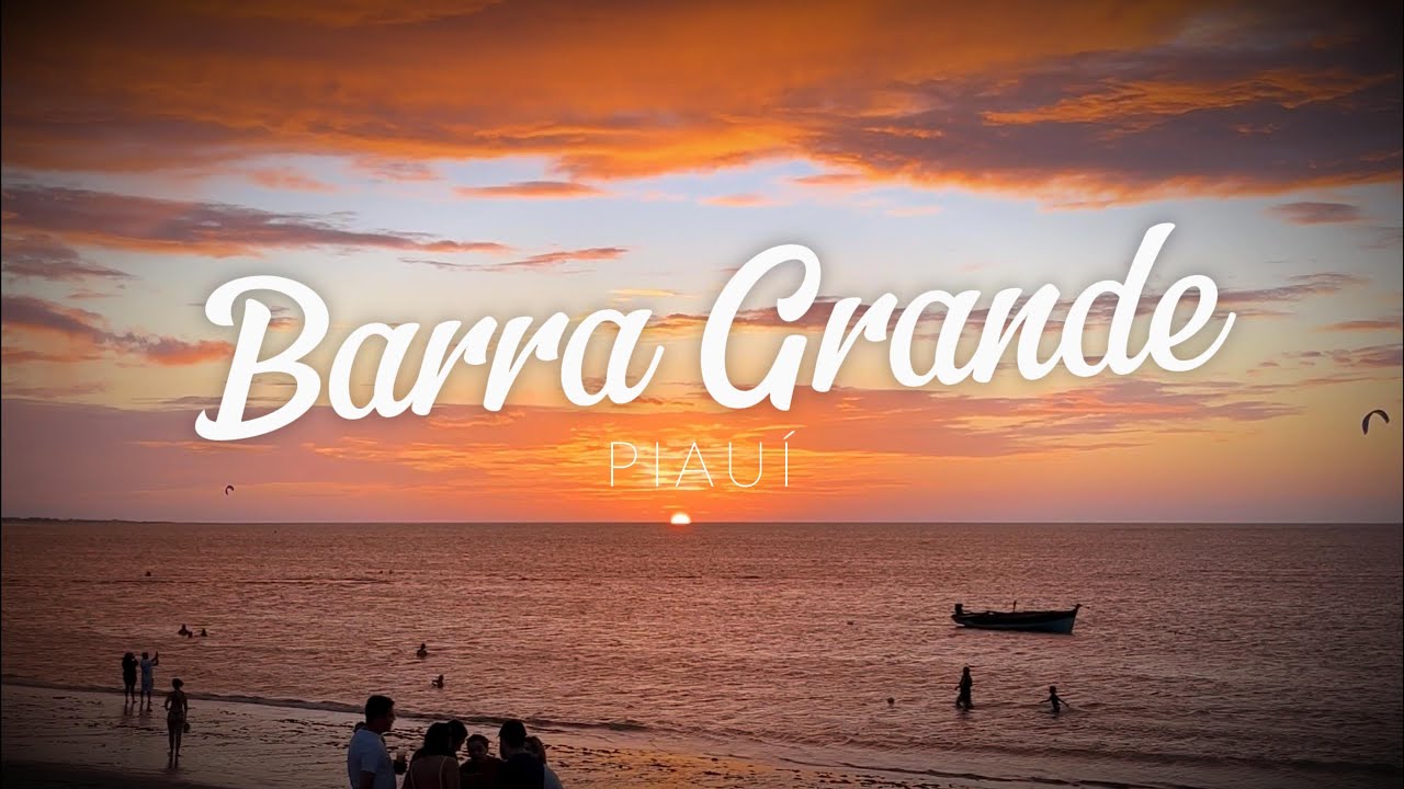 Barra Grande - Do Maranhão ao Piauí: A Viagem Mais Incrível da Minha Vida