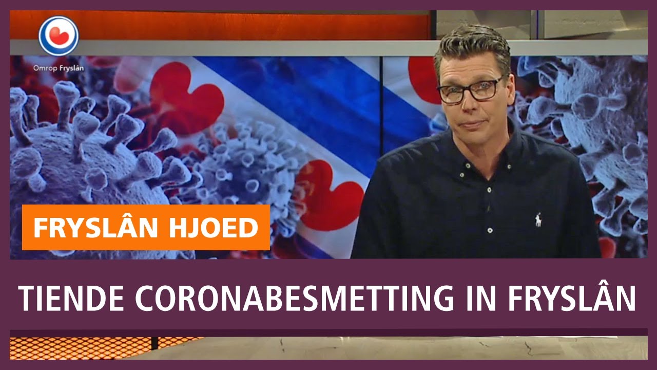 FRYSL&Acirc;N HJOED: Tiende coronabesmetting in Frysl&acirc;n, vier koepels sluiten scholen