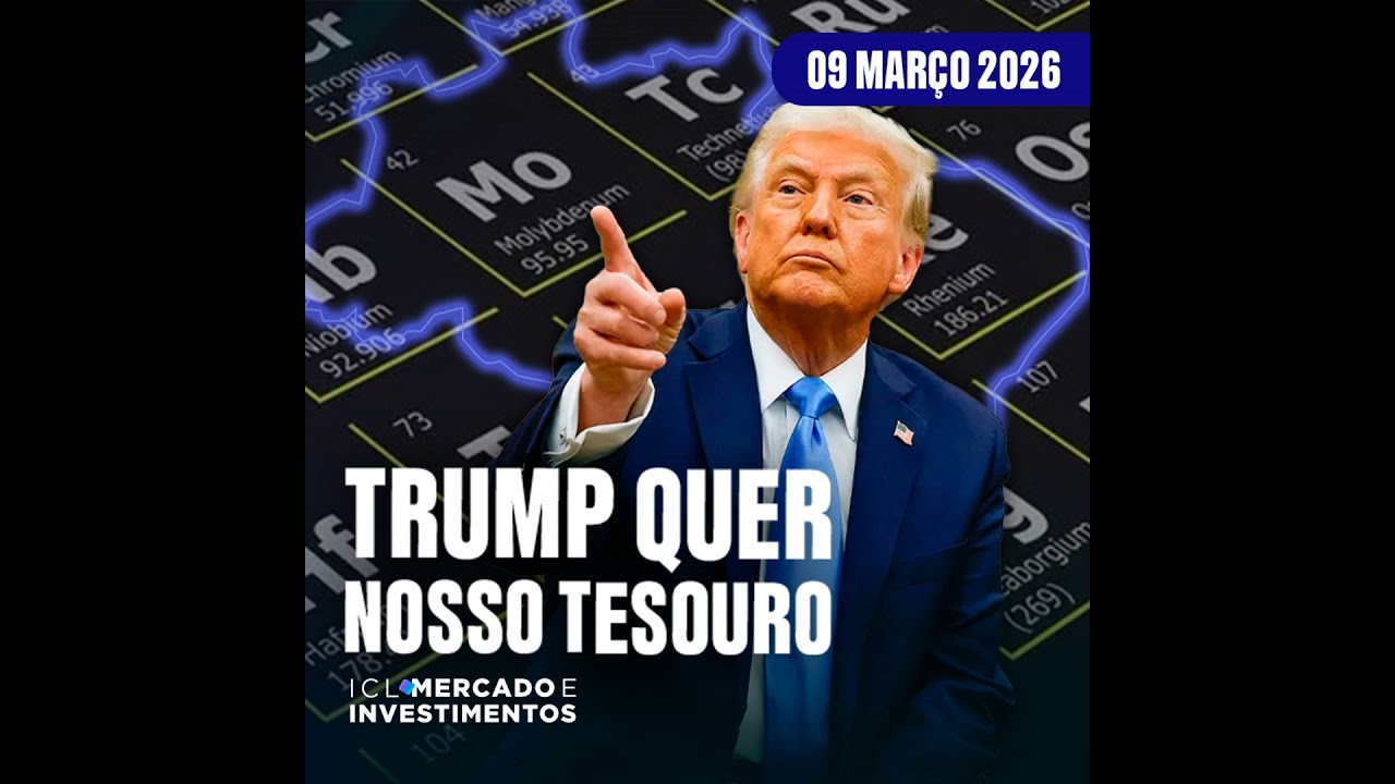 ICL Mercado e Investimentos - #585 - O que está por trás do interesse de Trump no Brasil?