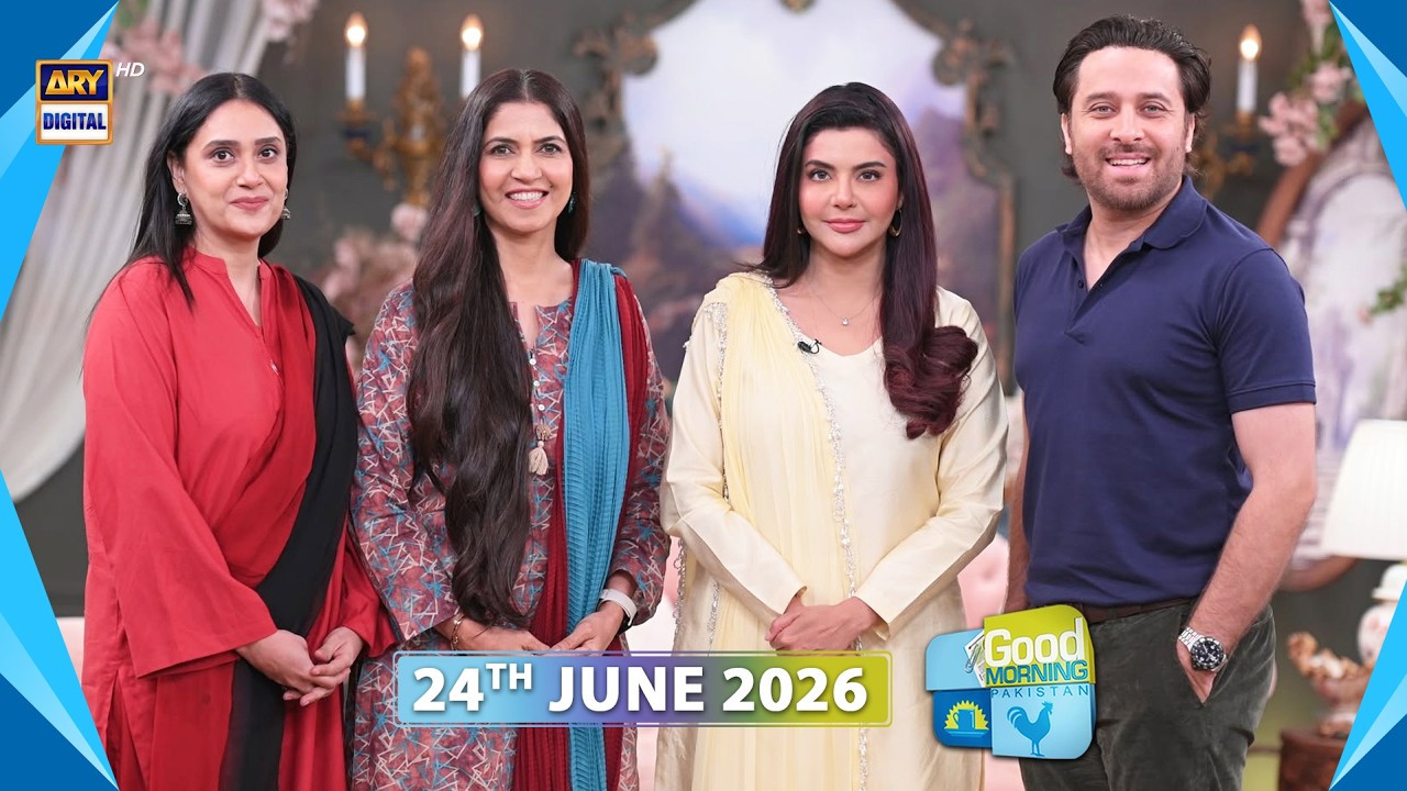Good Morning Pakistan | Rishton Main Duuri Special Show | 24 June 2026 | ARY Digital