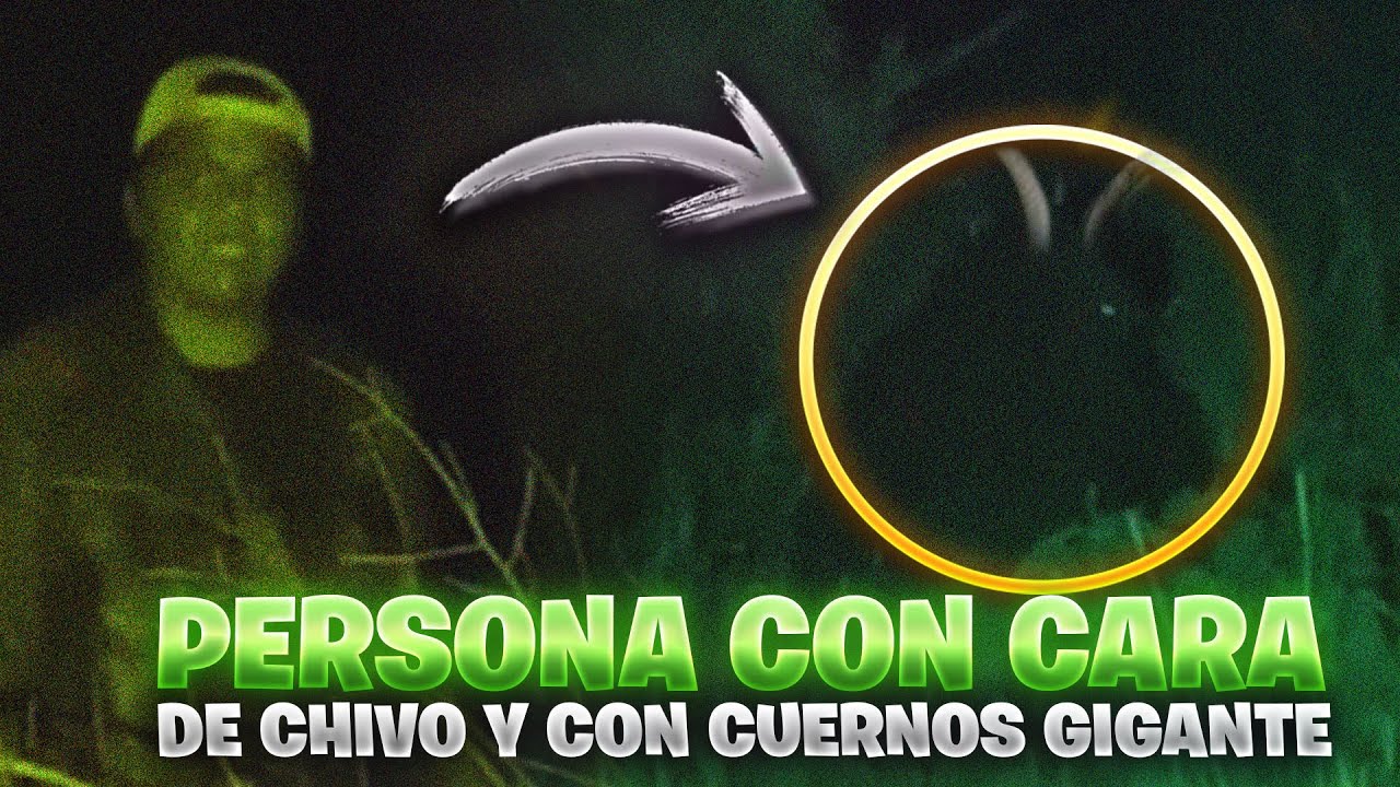 Encontramos persona con cara de chivo // nos quizo hacer maldicion